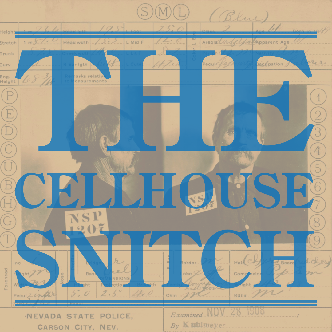 The Cellhouse Snitch - March 2026